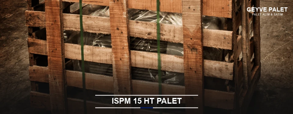 Geyve Isıl İşlemli Palet Tedariği