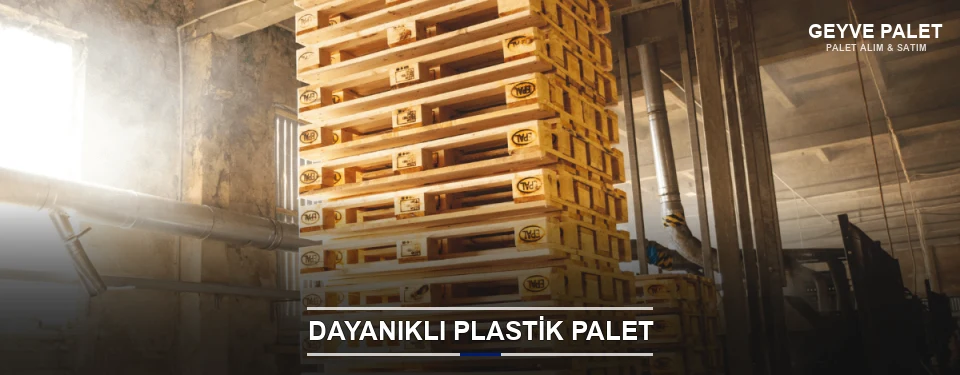 Geyve Plastik Palet Çeşitleri